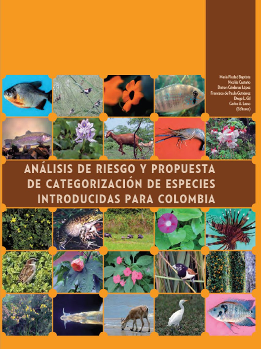 Análisis de Riesgo y Propuesta de Categorización de Especies Introducidas para Colombia