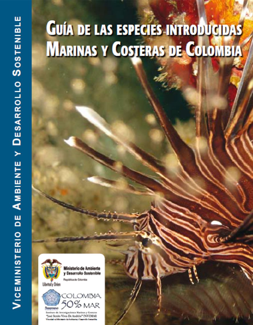 Guía de las Especies Introducidas Marinas y Costeras de Colombia